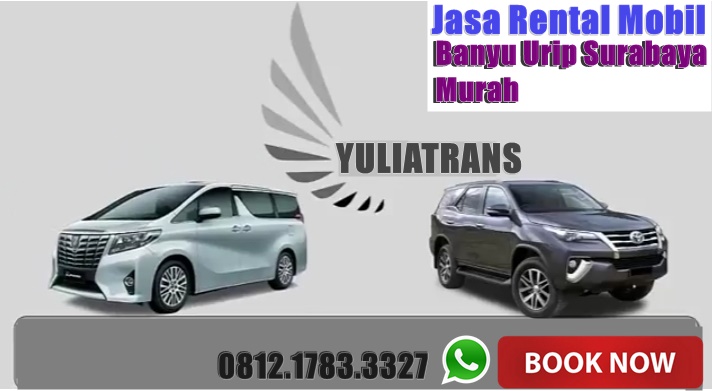 jasa rental mobil banyu urip surabaya murah